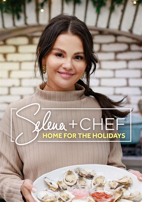 Watch Selena + Chef .